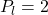P_l = 2