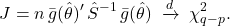 \[J = n\,\bar{g}(\hat{\theta})'\,\hat{S}^{-1}\,\bar{g}(\hat{\theta}) \;\xrightarrow{d}\; \chi^2_{q-p}.\]